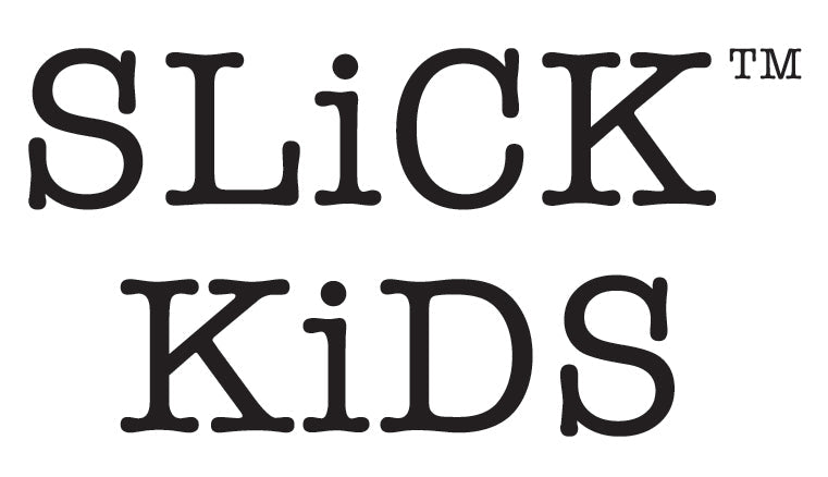 SLiCK KiDS